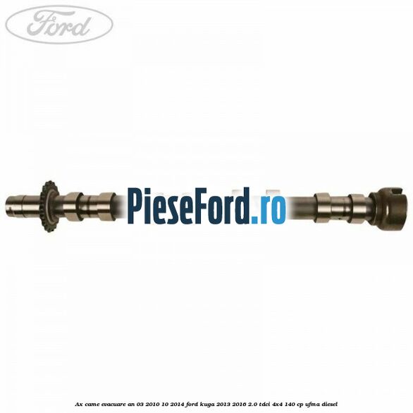 Ax came evacuare an 03/2010-10/2014 Ford Kuga 2013-2016 2.0 TDCi 4x4 140 cp UFMA diesel