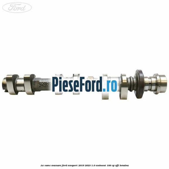Ax came evacuare Ford EcoSport 2019-2023 1.0 EcoBoost 100 cp SFJL benzina