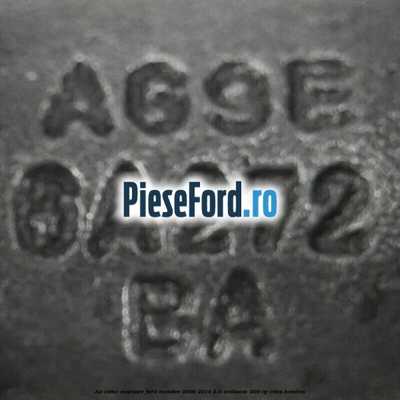 Ax came evacuare Ford Mondeo 2008-2014 2.0 EcoBoost 203 cp TNBA benzina