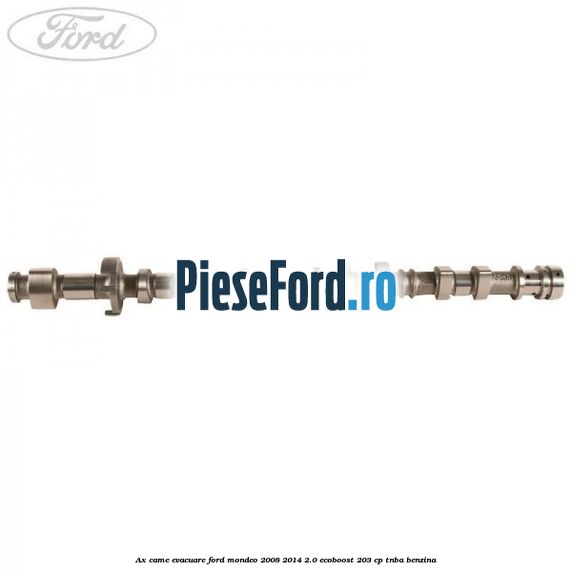 Ax came evacuare Ford Mondeo 2008-2014 2.0 EcoBoost 203 cp TNBA benzina