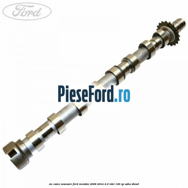Ax came evacuare Ford Mondeo 2008-2014 2.0 TDCi 130 cp AZBA diesel