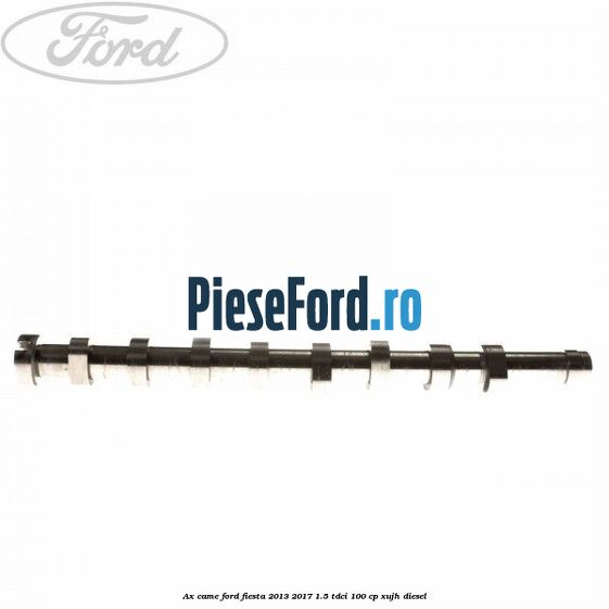 Ax came Ford Fiesta 2013-2017 1.5 TDCi 100 cp