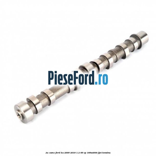 Ax came Ford Ka 2009-2016 1.2 69 cp 169A4000, FP4 benzina
