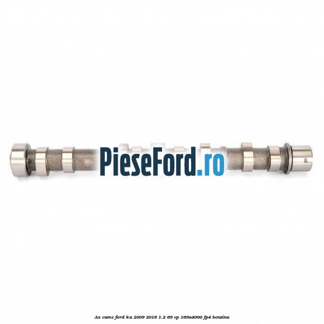 Ax came Ford Ka 2009-2016 1.2 69 cp 169A4000, FP4 benzina