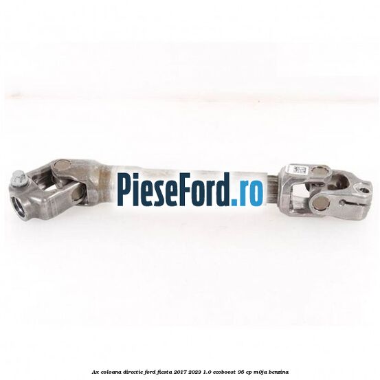 Ax coloana directie Ford Fiesta 2017-2023 1.0 EcoBoost 95 cp M0JA benzina
