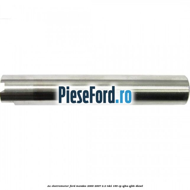 Ax electromotor Ford Mondeo 2000-2007 2.2 TDCi 155 cp
