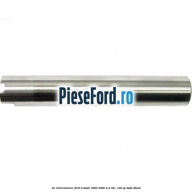 Ax electromotor Ford Transit 2000-2006 2.4 TDE  125 cp