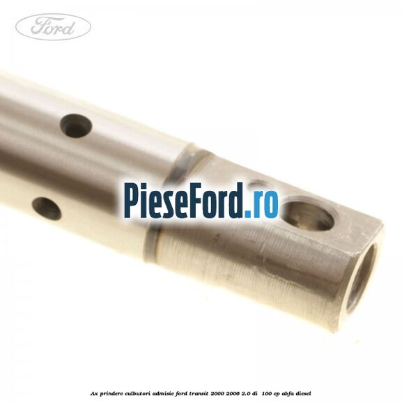 Ax prindere culbutori admisie Ford Transit 2000-2006 2.0 DI  100 cp ABFA diesel