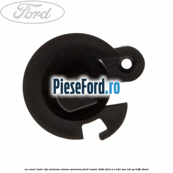 Ax resort levier tija actionare sistem aeroterma Ford Transit 2006-2014 2.4 TDCi 4x4 140 cp H9FB diesel