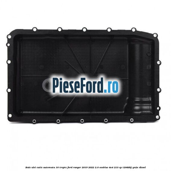 Baie ulei cutie automata 10 trepte Ford Ranger 2019-2022 2.0 EcoBlue 4x4 213 cp T20DD0J, YN2X diesel
