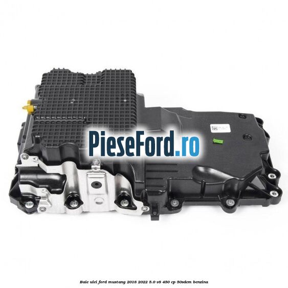 Baie ulei Ford Mustang 2018-2022 5.0 V8 450 cp 50SDEM benzina