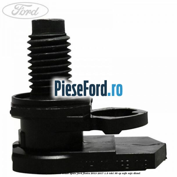 Balama cadru sezut scaun spate Ford Fiesta 2013-2017 1.5 TDCi 95 cp XVJB, XVJC diesel