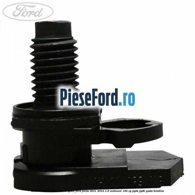 Balama cadru sezut scaun spate Ford Focus 2011-2014 1.6 EcoBoost 150 cp JQDA, JQDB, YUDA benzina