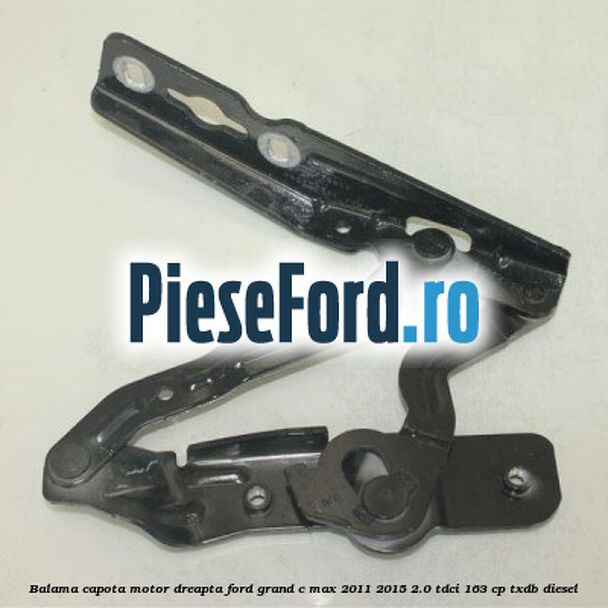 Balama capota motor dreapta Ford Grand C-Max 2011-2015 2.0 TDCi 163 cp TXDB diesel