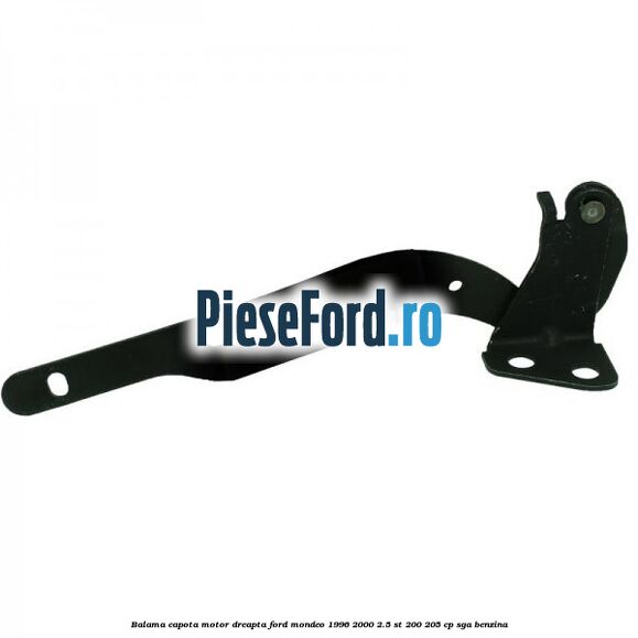 Balama capota motor dreapta Ford Mondeo 1996-2000 2.5 ST 200 205 cp SGA benzina