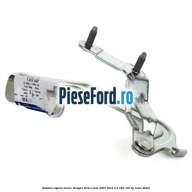 Balama capota motor dreapta Ford S-Max 2007-2014 2.0 TDCi 163 cp Balama capota motor dreapta Ford S-Max 2007-2014 2.0 TDCi 163 cp TXWA diesel