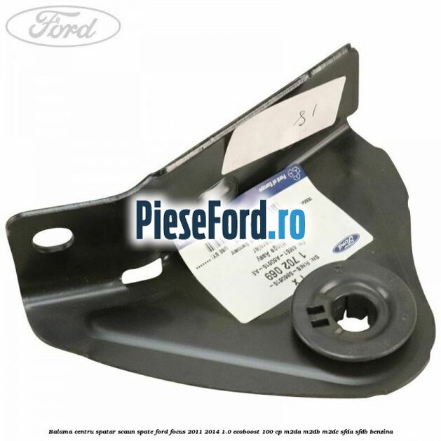Balama centru spatar scaun spate Ford Focus 2011-2014 1.0 EcoBoost 100 cp M2DA, M2DB, M2DC, SFDA, SFDB benzina
