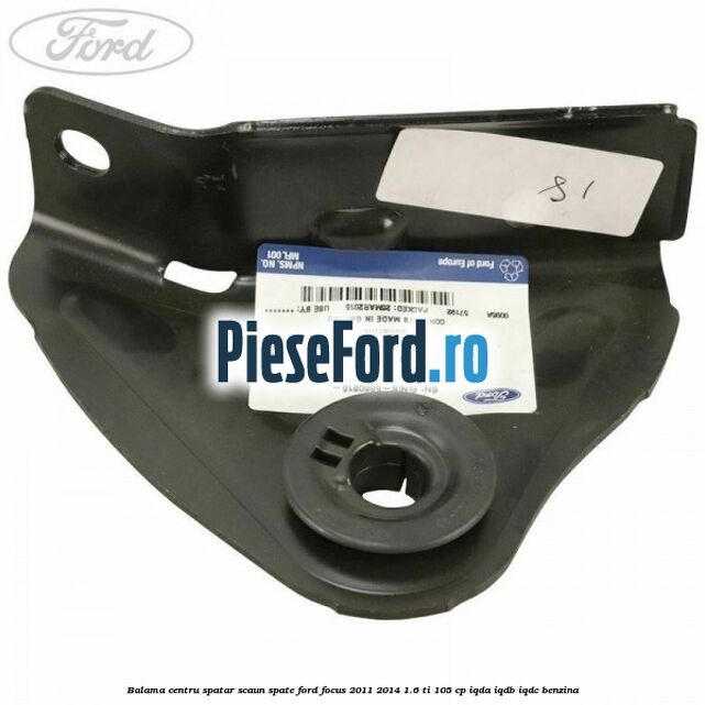 Balama centru spatar scaun spate Ford Focus 2011-2014 1.6 Ti 105 cp IQDA, IQDB, IQDC benzina