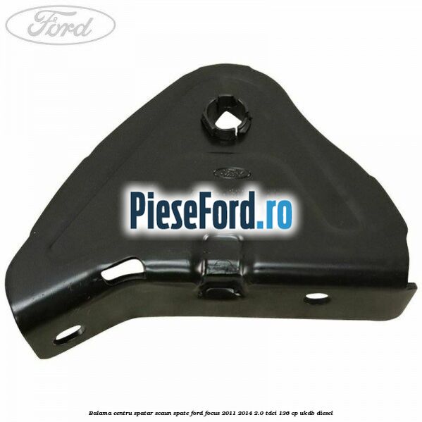 Balama centru spatar scaun spate Ford Focus 2011-2014 2.0 TDCi 136 cp UKDB diesel