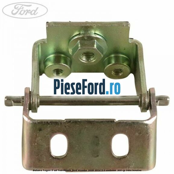 Balama hayon 5 usi hatchback Ford Mondeo 2008-2014 2.0 EcoBoost 203 cp TNBA benzina