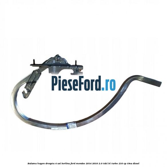 Balama hayon dreapta 4 usi berlina Ford Mondeo 2014-2018 2.0 TDCi Bi-Turbo 210 cp T9CA diesel