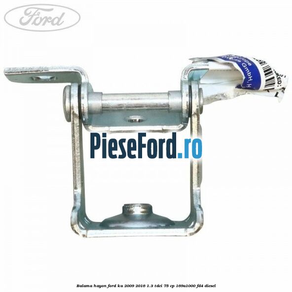 Balama hayon Ford Ka 2009-2016 1.3 TDCi 75 cp 169A1000, FD4 diesel