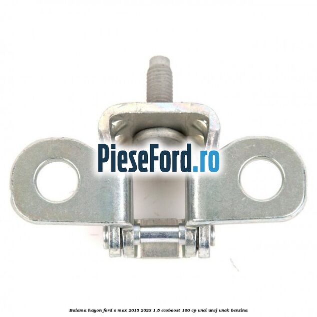 Balama hayon Ford S-Max 2015-2023 1.5 EcoBoost 160 cp UNCI, UNCJ, UNCK benzina