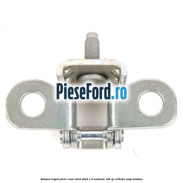 Balama hayon Ford S-Max 2015-2023 1.5 EcoBoost 165 cp C15HDTX, UNCP benzina