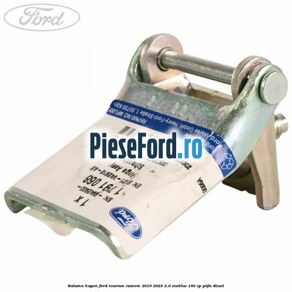 Balama hayon Ford Tourneo Custom 2019-2023 2.0 EcoBlue 150 cp P0FA diesel
