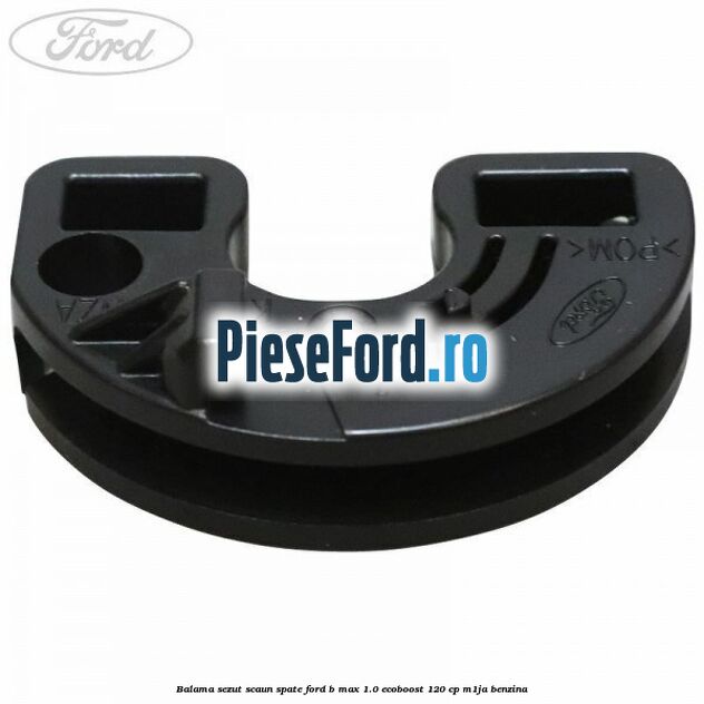 Balama sezut scaun spate Ford B-Max 1.0 EcoBoost 120 cp M1JA benzina