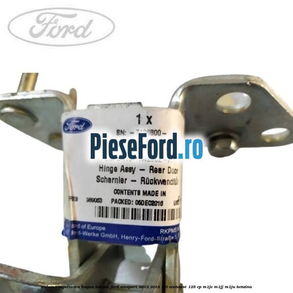 Balama superioara hayon batant Ford EcoSport 2013-2018 1.0 EcoBoost 125 cp M1JC, M1JJ, M1JU benzina