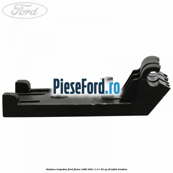 Balama torpedou Ford Fiesta 1996-2001 1.0 i 52 cp ZH10JRB benzina