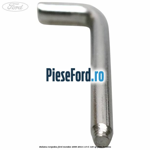 Balama torpedou Ford Mondeo 2008-2014 1.6 Ti 125 cp PNBA benzina