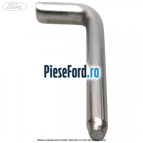 Balama torpedou Ford Mondeo 2008-2014 2.2 TDCi 200 cp Balama torpedou Ford Mondeo 2008-2014 2.2 TDCi 200 cp KNBA diesel