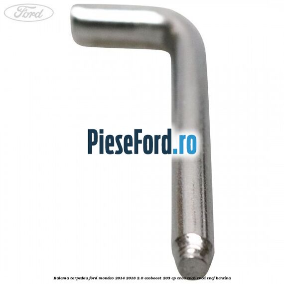 Balama torpedou Ford Mondeo 2014-2018 2.0 EcoBoost 203 cp TNCA, TNCB, TNCD, TNCF benzina