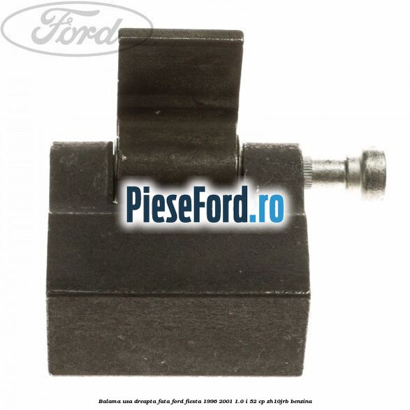 Balama usa dreapta fata Ford Fiesta 1996-2001 1.0 i 52 cp ZH10JRB benzina