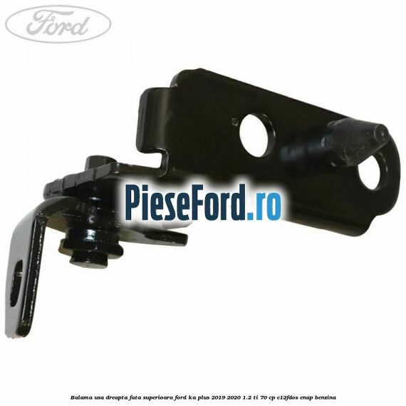 Balama usa dreapta fata superioara Ford Ka plus 2019-2020 1.2 Ti 70 cp C12FDOS, ENAP benzina