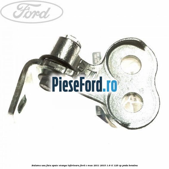 Balama usa fata-spate stanga inferioara Ford C-Max 2011-2015 1.6 Ti 125 cp PNDA benzina