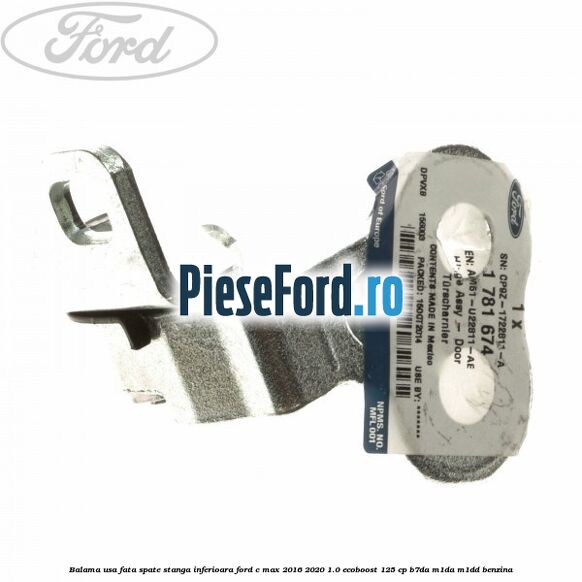 Balama usa fata-spate stanga inferioara Ford C-Max 2016-2020 1.0 EcoBoost 125 cp B7DA, M1DA, M1DD benzina