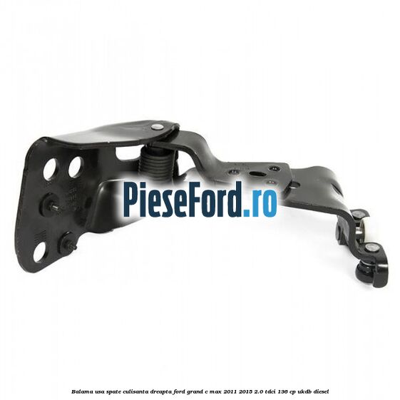 Balama usa spate culisanta dreapta Ford Grand C-Max 2011-2015 2.0 TDCi 136 cp UKDB diesel
