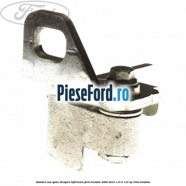 Balama usa spate dreapta inferioara Ford Mondeo 2008-2014 1.6 Ti 110 cp RHBA benzina