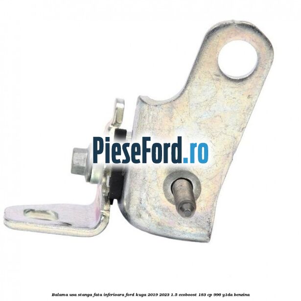 Balama usa stanga fata inferioara Ford Kuga 2019-2023 1.5 EcoBoost 183 cp 996, Y1DA benzina