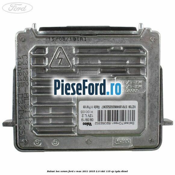 Balast bec xenon Ford C-Max 2011-2015 2.0 TDCi 115 cp TYDA diesel