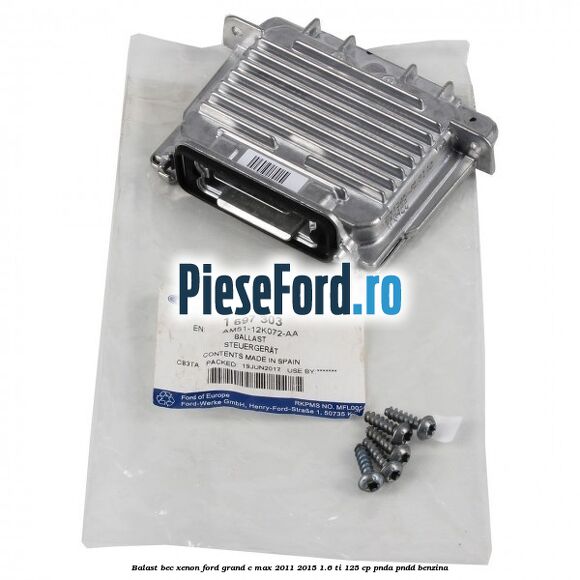 Balast bec xenon Ford Grand C-Max 2011-2015 1.6 Ti 125 cp PNDA, PNDD benzina