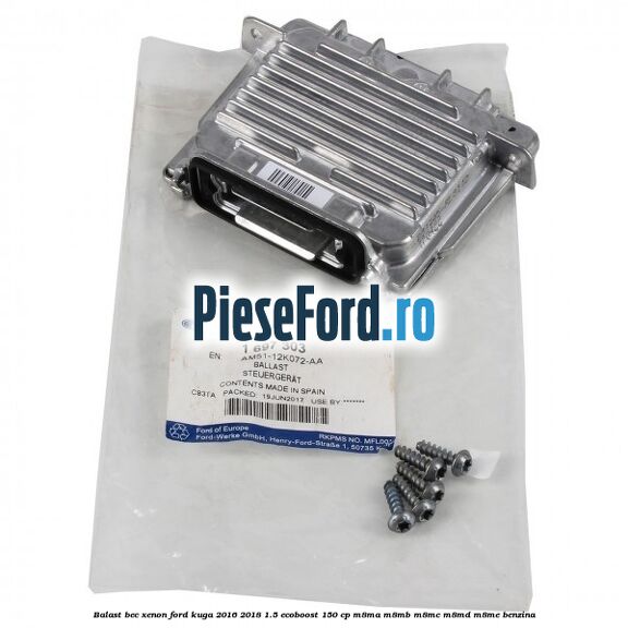 Balast bec xenon Ford Kuga 2016-2018 1.5 EcoBoost 150 cp M8MA, M8MB, M8MC, M8MD, M8ME benzina