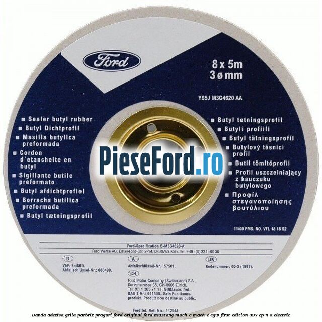 Banda adeziva grila parbriz, praguri Ford original Ford Mustang Mach-E MACH-E (CGW) First Edition 337 cp n/a electric