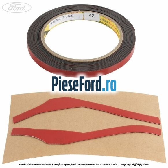 Banda dubla adeziv extensie bara fata sport Ford Tourneo Custom 2014-2018 2.2 TDCi 100 cp DRF4, DRFF, DRFG diesel