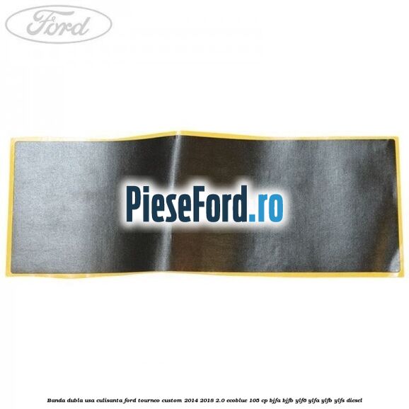 Banda dubla usa culisanta Ford Tourneo Custom 2014-2018 2.0 EcoBlue 105 cp BJFA, BJFB, YLF6, YLFA, YLFB, YLFS diesel
