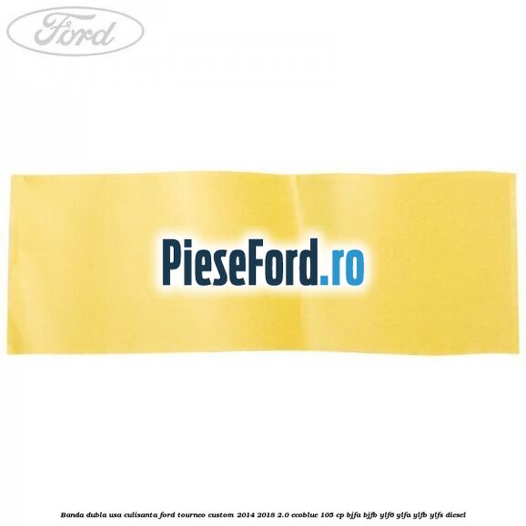 Banda dubla usa culisanta Ford Tourneo Custom 2014-2018 2.0 EcoBlue 105 cp BJFA, BJFB, YLF6, YLFA, YLFB, YLFS diesel
