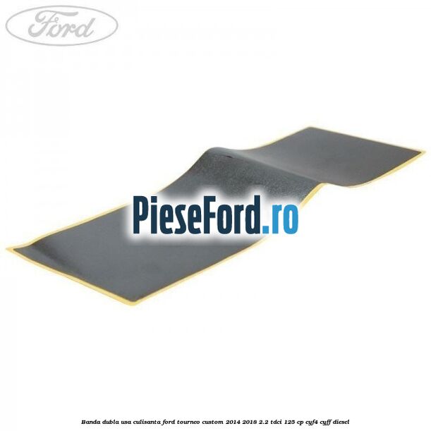 Banda dubla usa culisanta Ford Tourneo Custom 2014-2018 2.2 TDCi 125 cp CYF4, CYFF diesel